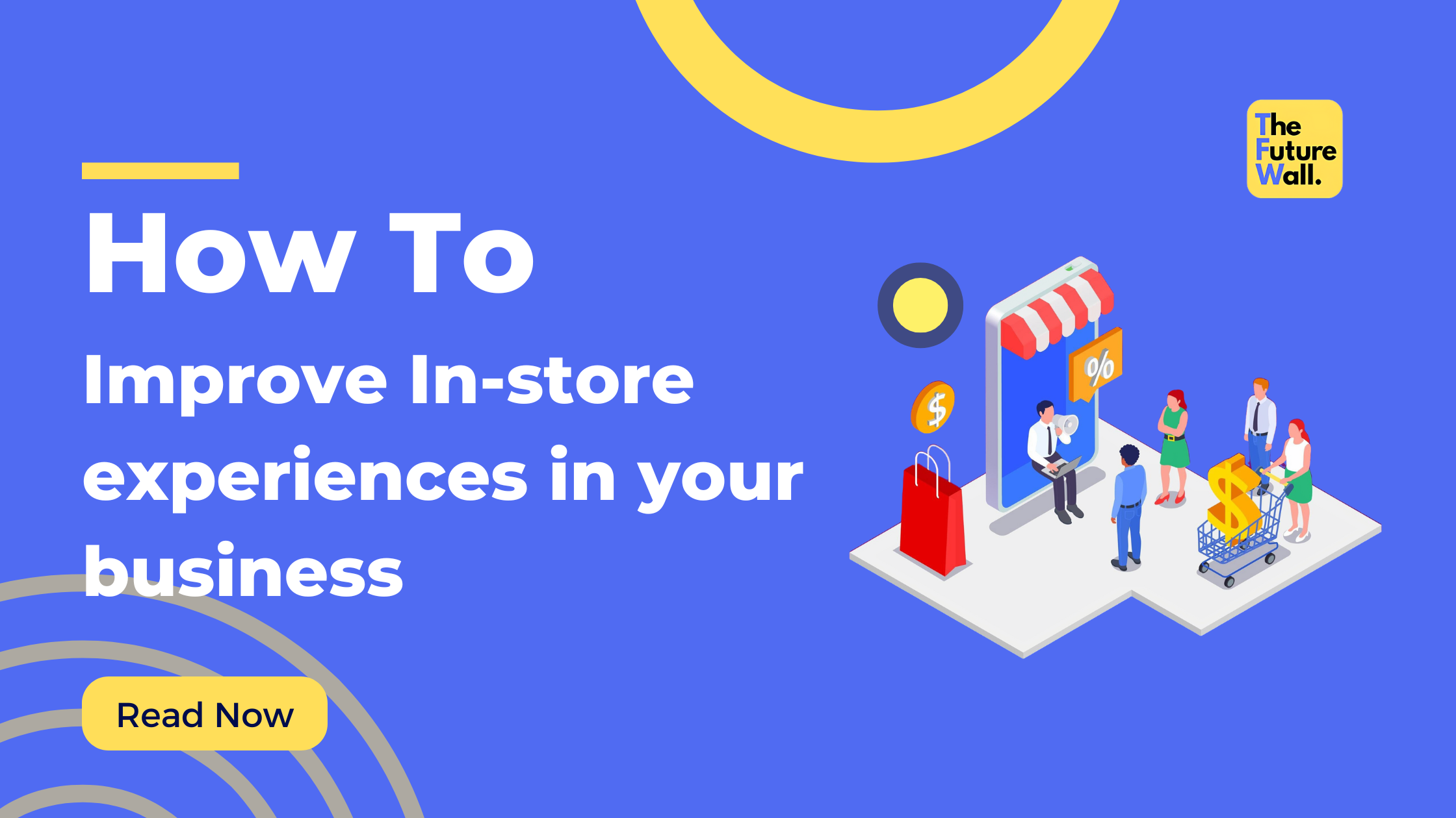 How CMS Software Like TFW - Smart Connect Improves In-Store Experiences
